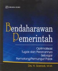 Image of Bendaharawan pemerintah : optimalisasi tugas dan perannya sebagai pemotong/pemungut pajak