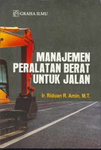 Image of Manajemen peralatan berat untuk jalan