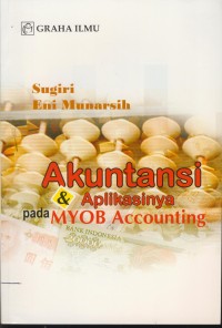Image of Akuntansi & aplikasinya pada myob accounting