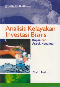Image of Analisis kelayakan investasi bisnis : kajian dari aspek keuangan