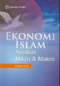 Image of Ekonomi islam : analisis mikro & makro