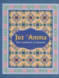 Image of Juz 'amma : teks, transliterasi, & terjemahan