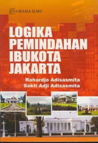 Image of logika pemindahan ibukota Jakarta