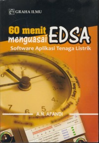 Image of 60 menit menguasai edsa : software aplikasi tenaga listrik