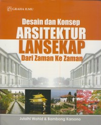 Image of Desain dan konsep arsitektur lansekap dari zaman ke zaman