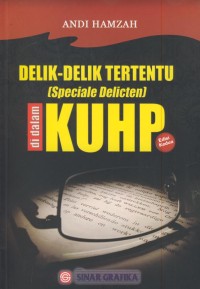 Image of Delik-delik tertentu (speciale delicten) di dalam KUHP Ed. 2
