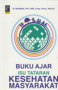 Image of Buku ajar isu tataran kesehatan masyarakat