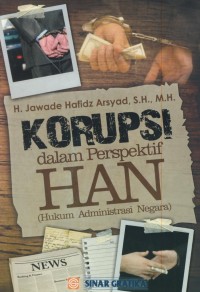 Image of Korupsi dalam perspektif han (hukum administrasi negara)