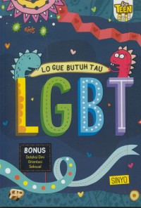 Image of Lo gue butuh tau LGBT