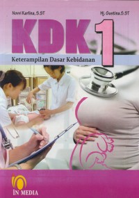 Image of KDK : keterampilan dasar kebidanan 1