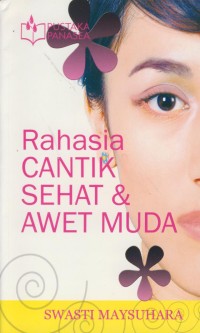 Image of Rahasia cantik sehat & awet muda