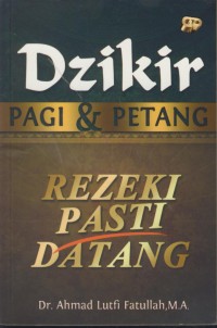 Image of Dzikir pagi & petang : rezeki pasti datang