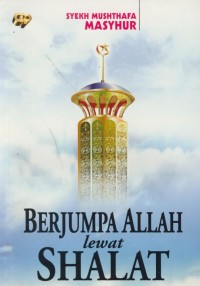 Image of Berjumpa Allah lewat shalat