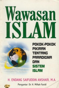 Image of Wawasan islam : pokok-pokok pikiran tentang paradigma dan sistem islam