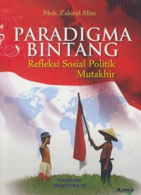 Image of Paradigma Bintang : refleksi sosial politik mutakhir