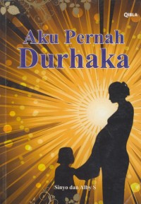Image of Aku pernah durhaka