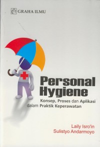 Image of Personal hygiene : konsep, proses dan aplikasi dalam praktik keperawatan