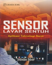 Image of Sensor layar sentuh : aplikasi teknologi nano