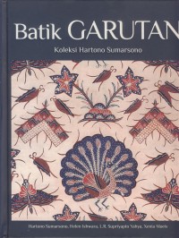 Image of Batik garutan : koleksi Hartono Sumarsono