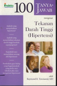 Image of 100 tanya-jawab mengenai tekanan darah tinggi (hipertensi)