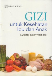 Image of Gizi untuk kesehatan ibu dan anak
