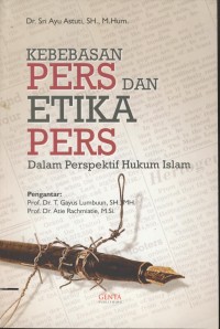 Image of Kebebasan pers dan etika pers : dalam perspektif hukum islam