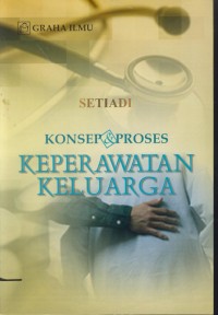 Image of Konsep & proses keperawatan keluarga