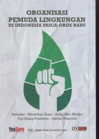 Image of Organisasi pemuda lingkungan di Indonesia pasca-orde baru