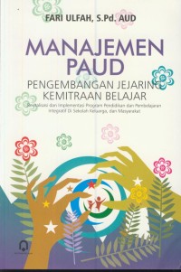 Image of Manajemen PAUD : pengembangan jejaring kemitraan belajar