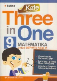 Image of Kafe (karya fenomenal) three in one matematika 9 untuk sd/mi kelas IX