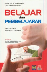 Image of Belajar dan pembelajaran : teori dan konsep dasar