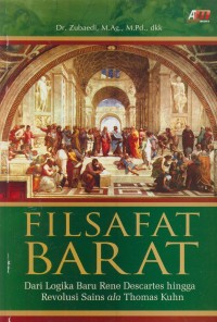 Image of Filsafat barat : dari logika baru Rene Descartes hingga revolusi sains ala Thomas  Kuhn