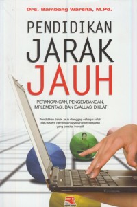 Image of Pendidikan jarak jauh : perancangan, pengembangan, implementasi, dan evaluasi diklat
