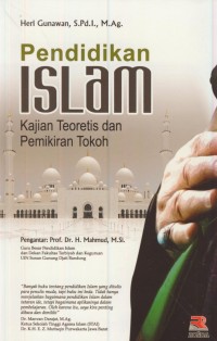Image of Pendidikan islam : kajian teoritis dan pemikiran tokoh