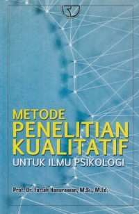 Image of Metode penelitian kualitatif untuk ilmu psikologi