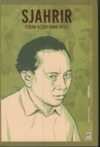 Image of Sjahrir : peran besar buang kecil