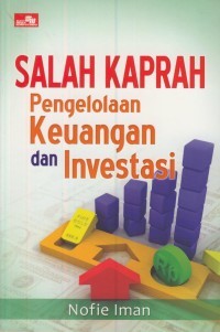 Image of Salah kaprah pengelolaan keuangan dan investasi