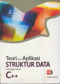 Image of Teori dan aplikasi struktur data menggunakan C ++