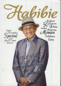 Image of Habibie : sebuah persembahan spesial untuk generasi muda Indonesia