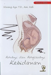 Image of Patologi dan Patofisiologi kebidanan