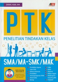 Image of PTK Penelitian tindakan kelas SMA/MA-SMK-MAK