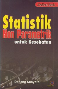 Image of Statistik non parametrik untuk kesehatan
