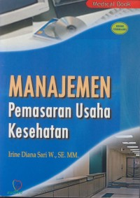 Image of Manajemen Pemasaran Usaha Kesehatan