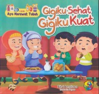Image of gigiku sehat gigiku kuat