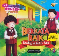 Image of Berkata baik : pedang di mulut zaki