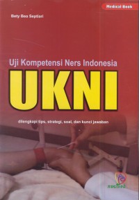 Image of Uji kompetensi ners indonesia UKNI : dilengkapi tips, strategi, soal, dan kunci jawaban