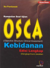 Image of Kumpulan soal ujian OSCA (objective structure clinical assesment) kebidanan