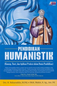 Image of Pendidikan humanistik (konsep, teori, dan aplikasi praktis dalam dunia pendidikan)