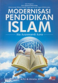 Image of Modernisasi pendidikan islam ala azyumardi azra
