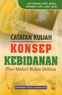 Image of Catatan kuliah konsep kebidanan : materi bidan delima
